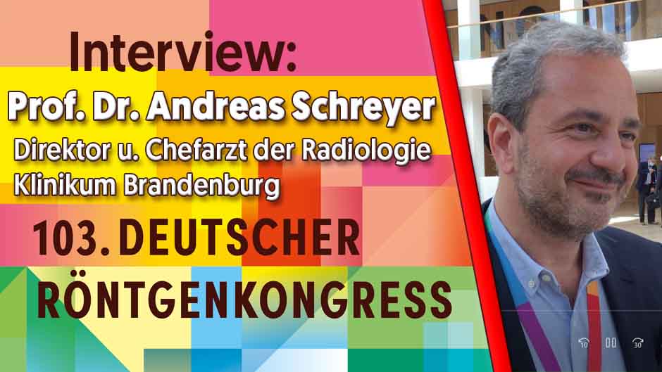 Interview Prof. Dr. Andreas Schreyer, Klinikum Brandenburg